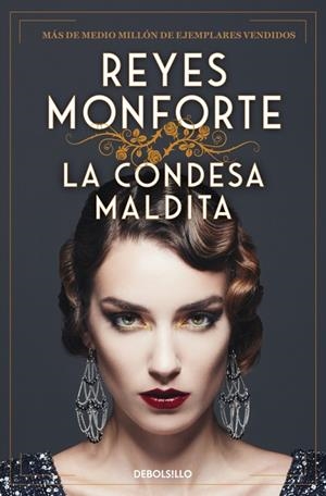 LA CONDESA MALDITA | 9788466378239 | MONFORTE, REYES