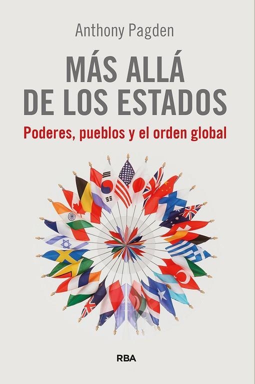 MÁS ALLÁ DE LOS ESTADOS | 9788411326391 | PAGDEN, ANTHONY