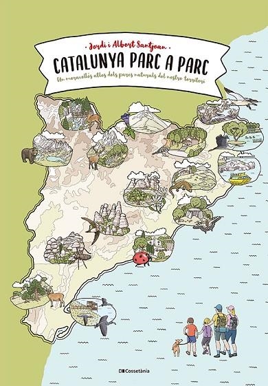 CATALUNYA PARC A PARC | 9788413564777 | SANTJOAN CUNÍ, JORDI/SANTJOAN RUBIO, ALBERT