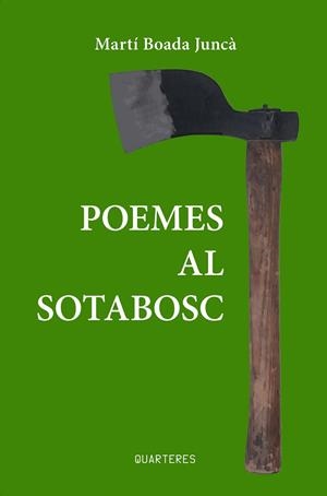 POEMES AL SOTABOSC | 9788412944860 | BOADA, MARTI