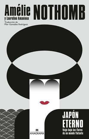 JAPÓN ETERNO | 9788433946249 | NOTHOMB, AMÉLIE/AMANIEUX, LAURELINE