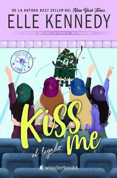 EL LEGADO (#KISS ME 5) | 9788410425071 | KENNEDY, ELLE