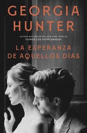 LA ESPERANZA DE AQUELLOS DÍAS | 9791387595043 | HUNTER, GEORGIA