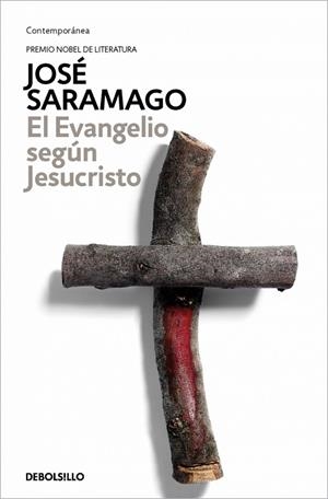 EL EVANGELIO SEGÚN JESUCRISTO | 9788490628713 | SARAMAGO, JOSÉ