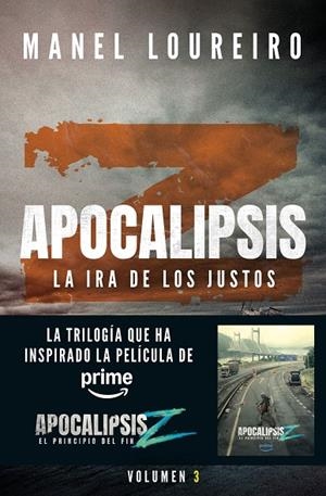 APOCALIPSIS Z. LA IRA DE LOS JUSTOS | 9788408293859 | LOUREIRO, MANEL