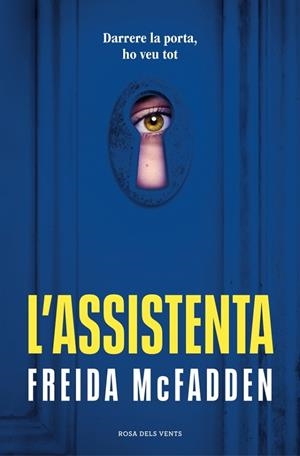 L'ASSISTENTA (L'ASSISTENTA 1) | 9788419756947 | MCFADDEN, FREIDA