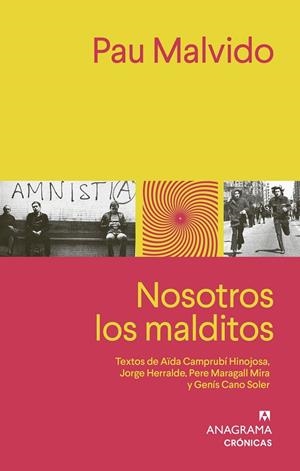NOSOTROS LOS MALDITOS | 9788433929303 | MALVIDO, PAU