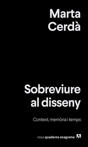 SOBREVIURE AL DISSENY | 9788433929525 | CERDÀ ALIMBAU, MARTA