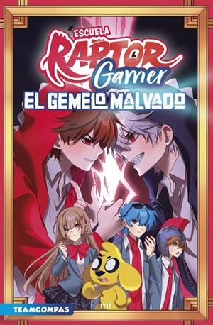 ESCUELA RAPTORGAMER 2: EL GEMELO MALVADO | 9788427053809 | RAPTOR GAMER