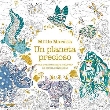 MAROTTA. PLANETA PRECIOSO | 9788410469259 | MAROTTA, MILLIE