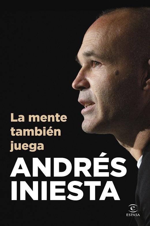 LA MENTE TAMBIÉN JUEGA | 9788467078190 | INIESTA, ANDRÉS