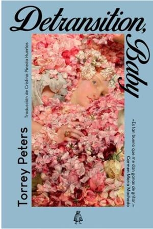 DETRANSITION, BABY | 9791399008104 | PETERS, TORREY