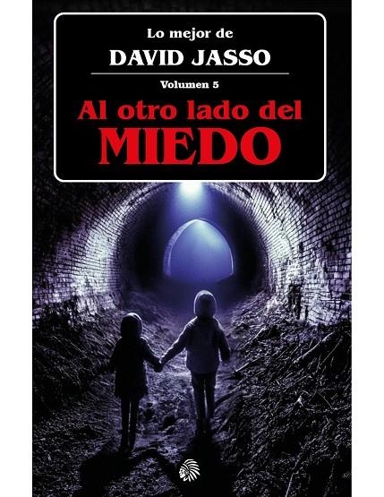 AL OTRO LADO DEL MIEDO | 9791399022025 | JASSO,DAVID