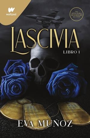 LASCIVIA. LIBRO 1 (PECADOS PLACENTEROS 1) | 9788419085610 | MUÑOZ, EVA