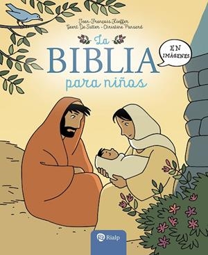 LA BIBLIA PARA NIÑOS | 9788432168987 | DE SUTTER, GEERT/KIEFFER, JEAN-FRANÇOIS/PONSARD, CHRISTINE