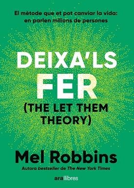 DEIXA'LS FER | 9788411731577 | MEL, ROBBINS