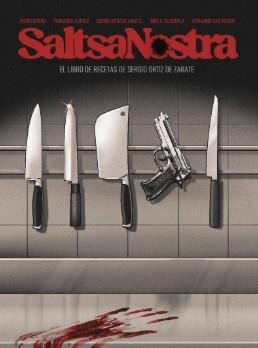 SALTSA NOSTRA. EN LAS ENTRAÑAS DE LOS SANTOS JUANES | 9791399022407