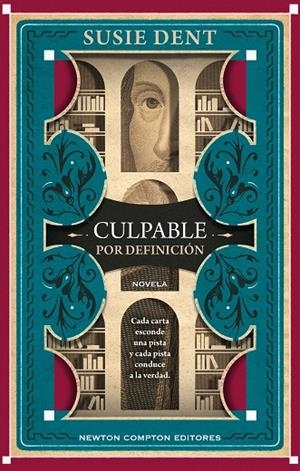 CULPABLE POR DEFINICIÓN | 9788410359604 | DENT, SUSIE