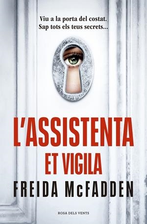 L’ASSISTENTA ET VIGILA (L'ASSISTENTA 3) | 9791387653002 | MCFADDEN, FREIDA