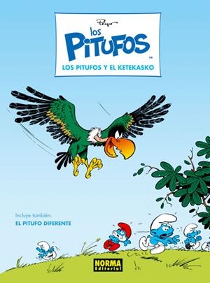 LOS PITUFOS 06. LOS PITUFOS Y EL KETEKASKO | 9788467912579 | PEYO/Y. DELPORTE