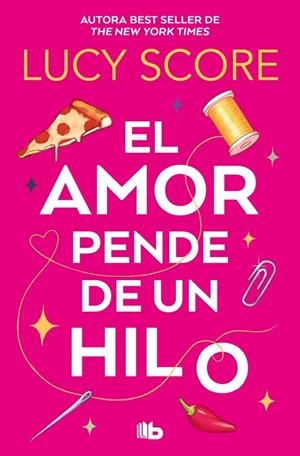 EL AMOR PENDE DE UN HILO | 9788410381346 | SCORE, LUCY