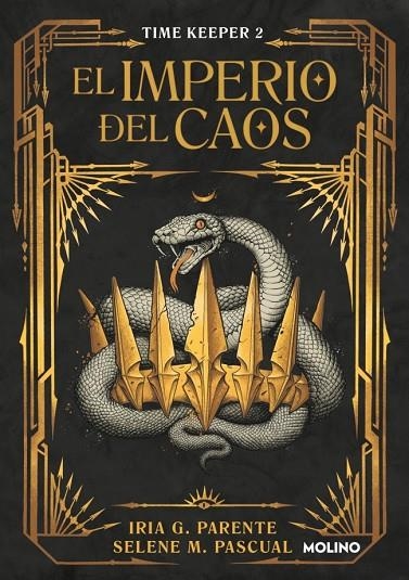 EL IMPERIO DEL CAOS (TIME KEEPER 2) | 9788427242197 | G. PARENTE, IRIA/M. PASCUAL, SELENE