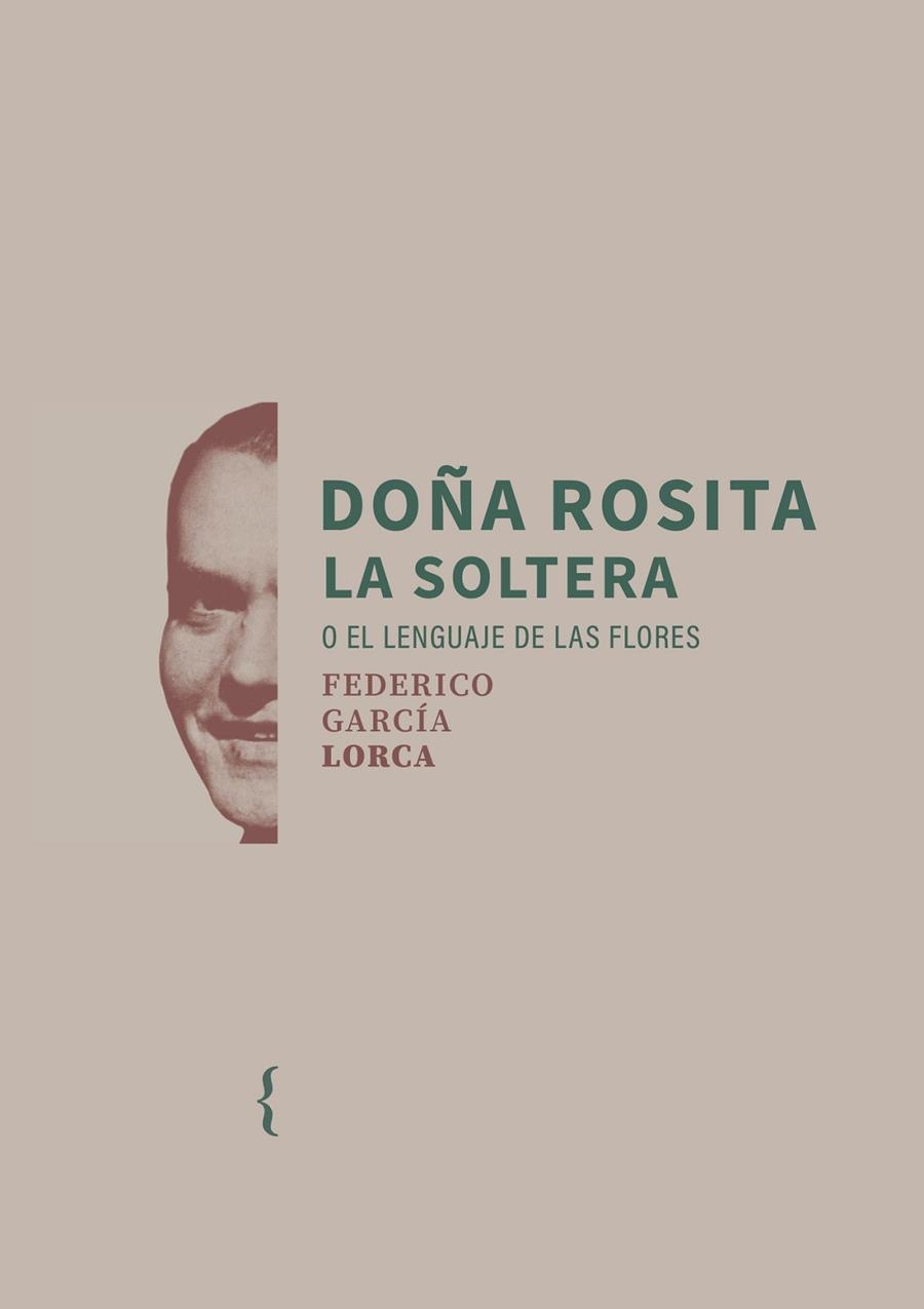 DOÑA ROSITA LA SOLTERA O EL LENGUAJE DE LAS FLORES | 9791387766108 | GARCÍA LORCA, FEDERICO