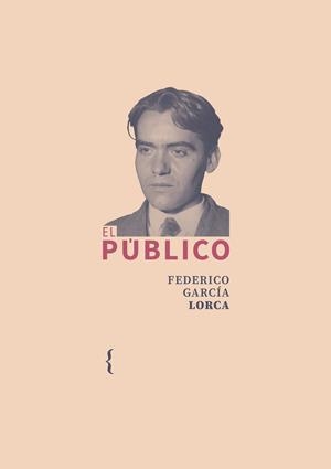 EL PÚBLICO | 9791387766061 | GARCÍA LORCA, FEDERICO
