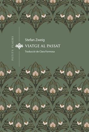 VIATGE AL PASSAT | 9788419474834 | ZWEIG, STEFAN