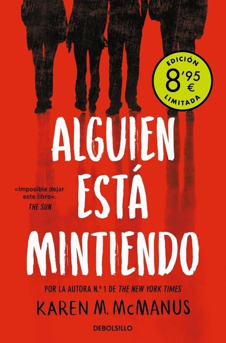 ALGUIEN ESTÁ MINTIENDO (CAMPAÑA DE VERANO EDICIÓN LIMITADA) (ALGUIEN ESTÁ MINTIE | 9788466376136 | MCMANUS, KAREN M.