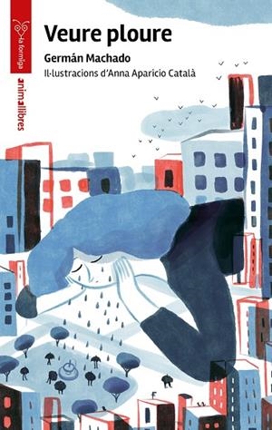 VEURE PLOURE | 9788410302457 | GERMÁN MACHADO
