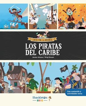 LOS PIRATAS DEL CARIBE | 9788413615431 | ALONSO LÓPEZ, JAVIER