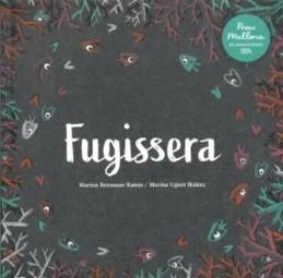 FUGISSERA | 9788412992724 | BENNASAR RAMIS, MARINA/UGUET IBÁÑEZ, MARINA