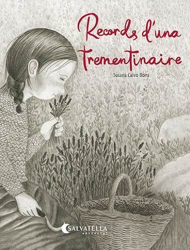 RECORDS D'UNA TREMENTINAIRE | 9788419565945 | CALVO BOIRA, SUSANA
