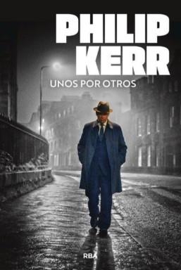 UNOS POR OTROS | 9788410981355 | KERR, PHILIP