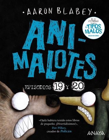 ANIMALOTES 19 Y 20: LA SERPIENTE Y LA BESTIA / UNA COSA MÁS | 9788414342824 | BLABEY, AARON