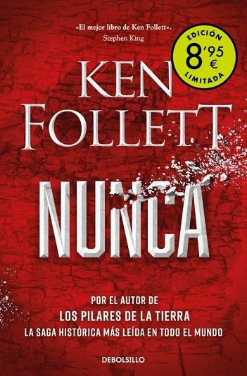 NUNCA  (CAMPAÑA DE VERANO EDICIÓN LIMITADA) | 9788466381413 | FOLLETT, KEN