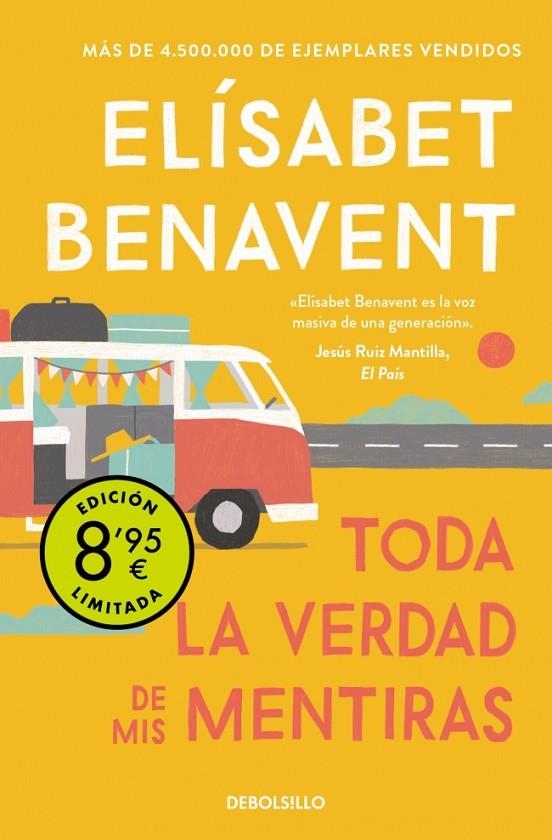 TODA LA VERDAD DE MIS MENTIRAS (CAMPAÑA DE VERANO EDICIÓN LIMITADA) | 9788466381208 | BENAVENT, ELÍSABET