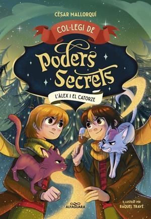 COL·LEGI DE PODERS SECRETS 6 - L'ÀLEX I EL CATORZE | 9788410190863 | MALLORQUÍ, CÉSAR