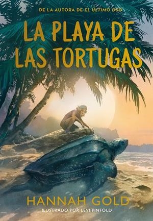 LA PLAYA DE LAS TORTUGAS | 9788410346703 | GOLD, HANNAH