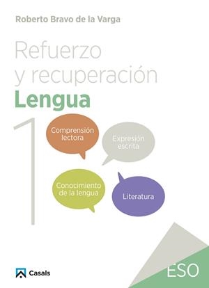 REFUERZO Y RECUPERACIÓN. LENGUA 1 | 9788421882931 | BRAVO DE LA VARGA, ROBERTO