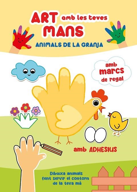ART AMB LES TEVES MANS, ANIMALS DE LA GRANJA | 9788410515147