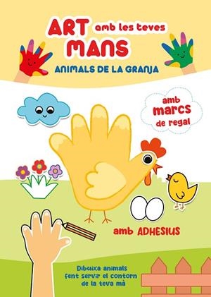 ART AMB LES TEVES MANS, ANIMALS DE LA GRANJA | 9788410515147