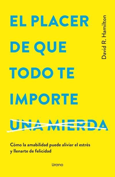EL PLACER DE QUE TODO TE IMPORTE... | 9788418714979 | HAMILTON, DAVID R.