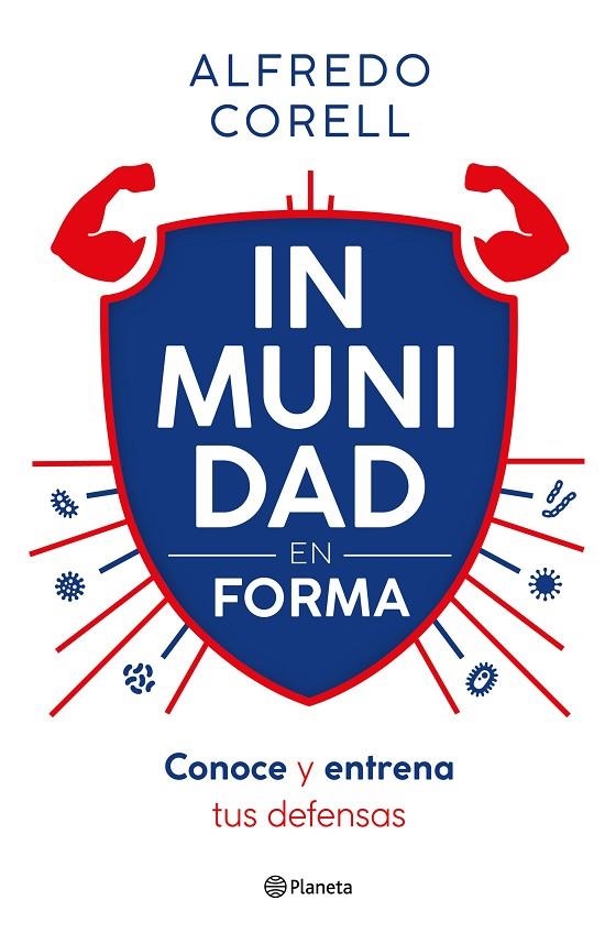 INMUNIDAD EN FORMA | 9788408296935 | CORELL, ALFREDO