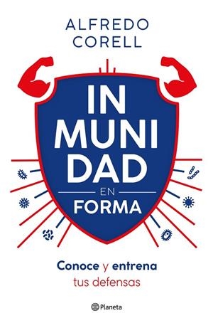 INMUNIDAD EN FORMA | 9788408296935 | CORELL, ALFREDO