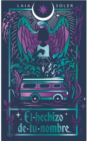 EL HECHIZO DE TU NOMBRE | 9788419621856 | SOLER, LAIA