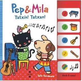 PEP & MILA TATXIN! TATXAN! | 9788466158367 | KAWAMURA, YAYO