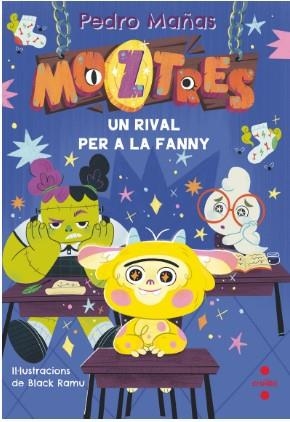 MOZTRES 8. UN RIVAL PER A LA FRANNY | 9788466158633 | MAÑAS ROMERO, PEDRO