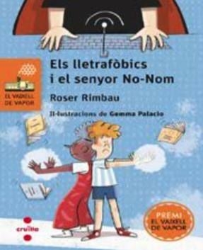 ELS LLETRAFÒBICS I EL SENYOR NO-NOM | 9788466158473 | RIMBAU, ROSER